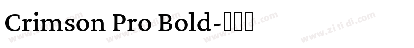 Crimson Pro Bold字体转换